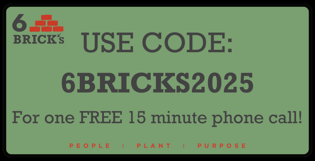USE-CODE-6BRICKS2025-For-one-FREE-15-minute-phone-call USE-CODE-6BRICKS2025-For-one-FREE-15-minute-phone-call